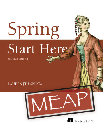 Spring Start Here, Second Edition